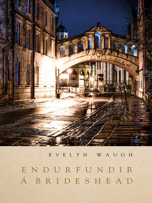 cover image of Endurfundir a Brideshead